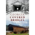 thumbnail image 1 of Georgia Covered Bridges, (Paperback), 1 of 1