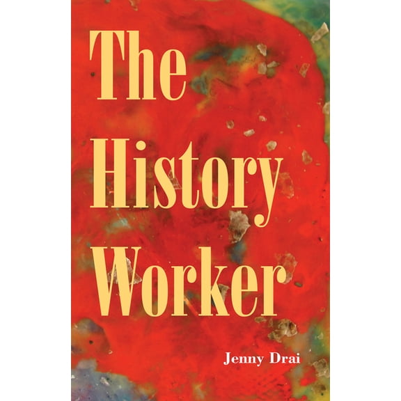 The History Worker, (Paperback)