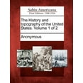 thumbnail image 1 of The History and Topography of the United States. Volume 1 of 2 (Paperback), 1 of 1