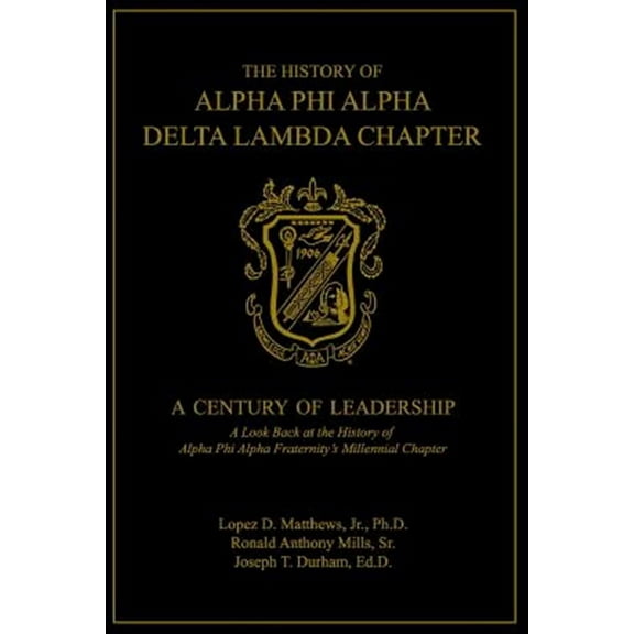 The History of Alpha Phi Alpha Delta Lambda Chapter