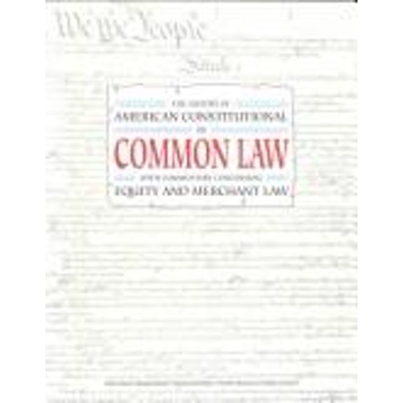 Pre-Owned The History of American Constitutional or Common Law With Commentary Concerning: Equity and Merchant Law (Paperback) 1572820101 9781572820104