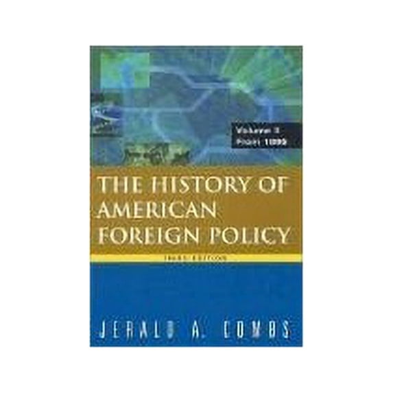 Pre-Owned The History of American Foreign Policy (Hardcover) 0075534002 9780075534006