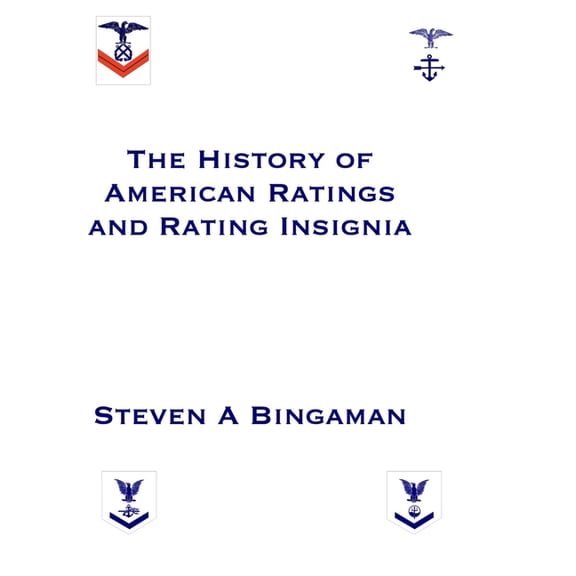 The History of American Ratings and Rating Insignia