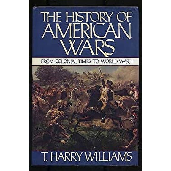 Pre-Owned The Hist of Amer Wars (Hardcover) 0394511670 9780394511672