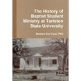 thumbnail image 1 of The History of Baptist Student Ministry at Tarleton State University, (Hardcover), 1 of 1