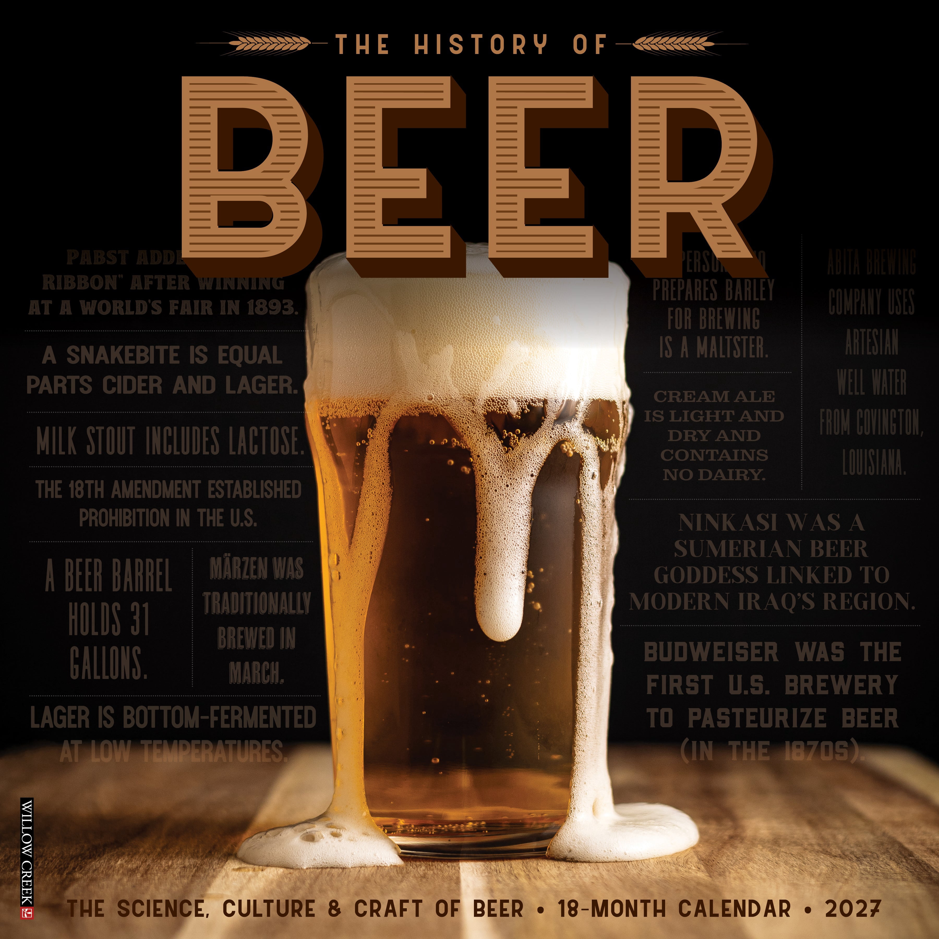 Willow Creek Press, The History of Beer 2027 Wall Calendar