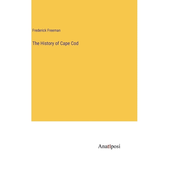 The History of Cape Cod