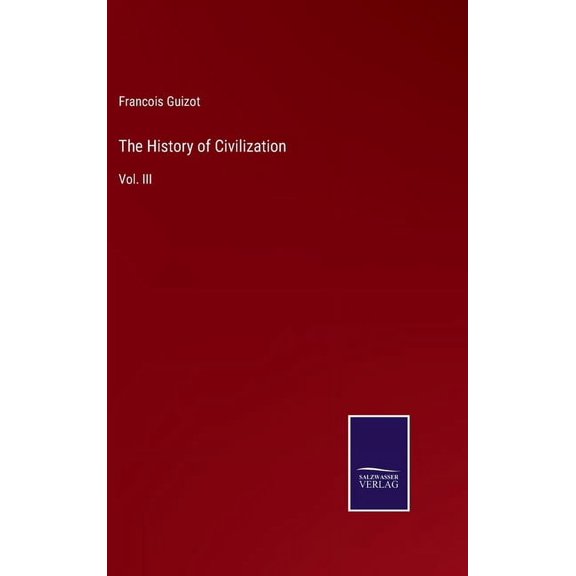 The History of Civilization (Hardcover)