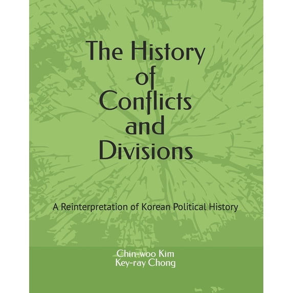 The History of Conflicts and Divisions (Paperback)
