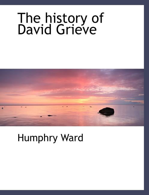 The History of David Grieve (Paperback)