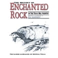 thumbnail image 1 of The History of Enchanted Rock, 1 of 1