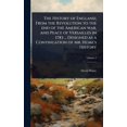 thumbnail image 1 of The History of England, From the Revolution to the end of the American war, and Peace of Versailles in 1783 ... Designed, (Hardcover), 1 of 1