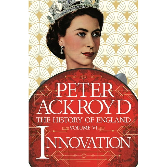 The History of England: Innovation : The History of England Volume VI (Series #6) (Hardcover)
