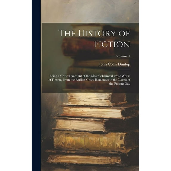 The History of Fiction (Hardcover)