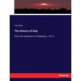 thumbnail image 1 of The History of Italy: from the abdication of Napoleon - Vol. 2, (Paperback), 1 of 1