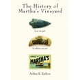 thumbnail image 1 of The History of Martha's Vineyard, (Paperback), 1 of 1