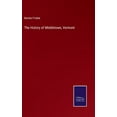thumbnail image 1 of The History of Middletown, Vermont (Hardcover), 1 of 1