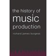 thumbnail image 1 of Pre-Owned History of Music Production (Paperback) 019935717X 9780199357178, 1 of 1