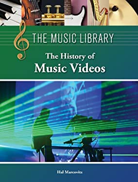 Pre-Owned The History of Music Videos Library Binding Hal Marcovitz ...