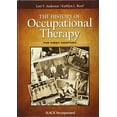 thumbnail image 1 of Pre-Owned The History of Occupational Therapy: The First Century (Hardcover) 1617119970 9781617119972, 1 of 1