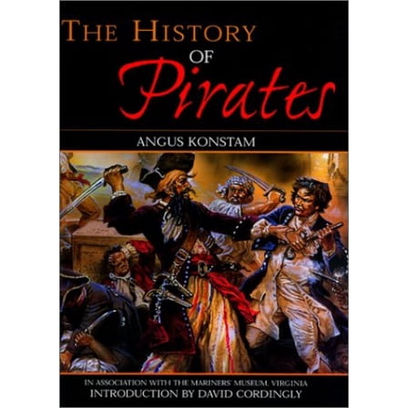 Pre-Owned The History of Pirates (Hardcover) 1558219692 9781558219694