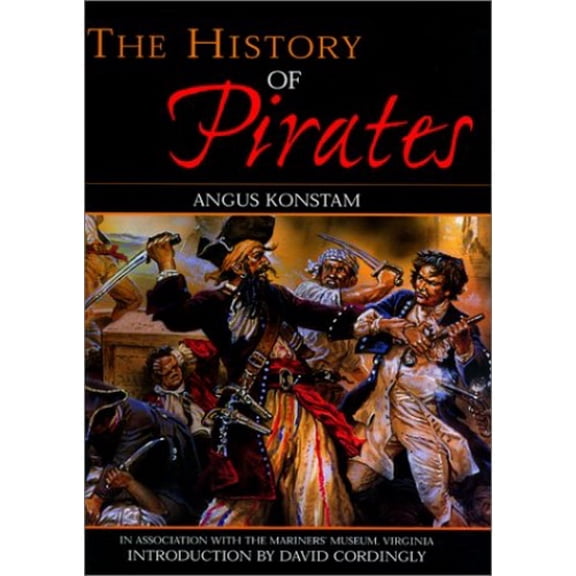 Pre-Owned The History of Pirates (Hardcover) 1558219692 9781558219694