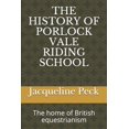 thumbnail image 1 of The History of Porlock Vale Riding School: The home of British equestrianism, 1 of 1