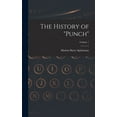 thumbnail image 1 of The History of "Punch"; Volume 1 (Hardcover), 1 of 1