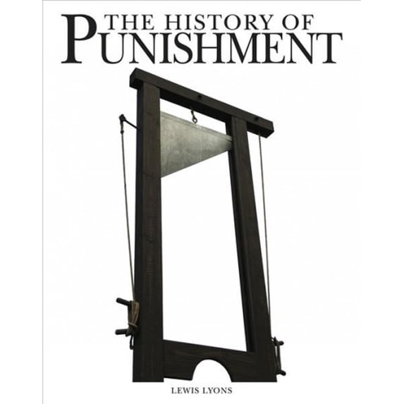 Pre-Owned History of Punishment, Paperback by Lyons, Lewis, ISBN 1782744894, ISBN-13 9781782744894
