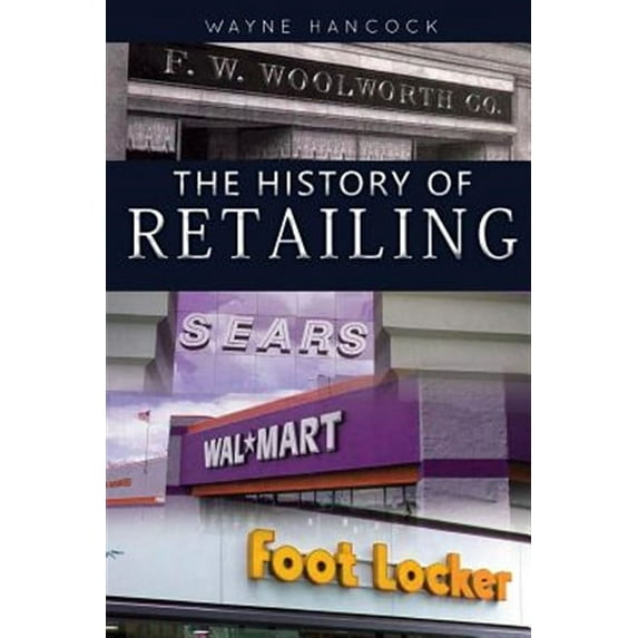The History of Retailing