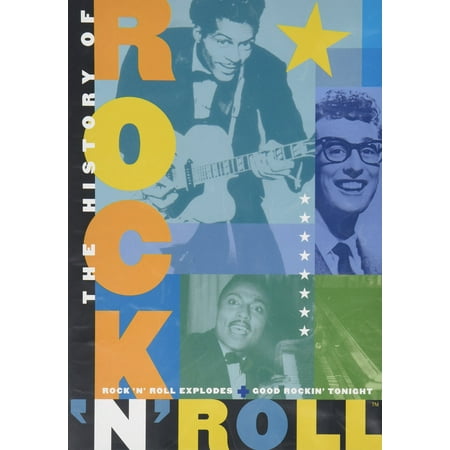 The History of Rock 'n' Roll: Rock 'n' Roll Explodes & Good Rockin' Tonight