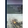 thumbnail image 1 of The History of Rockland County, (Hardcover), 1 of 1