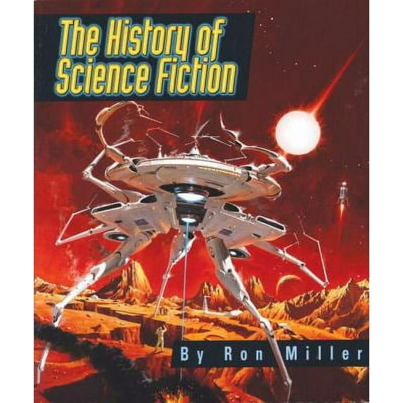 Pre-Owned The History of Science Fiction (Single Title : Social Studies) (Paperback) 0531139794 9780531139790