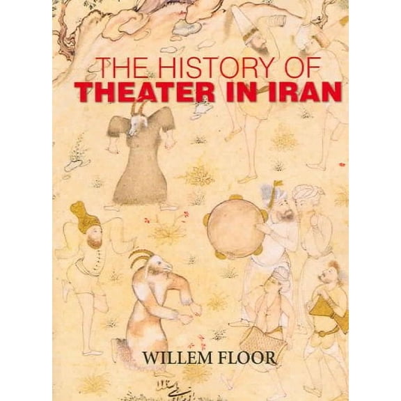 The History of Theater in Iran