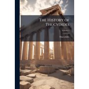The History of Thucydides; Volume 3 Paperback