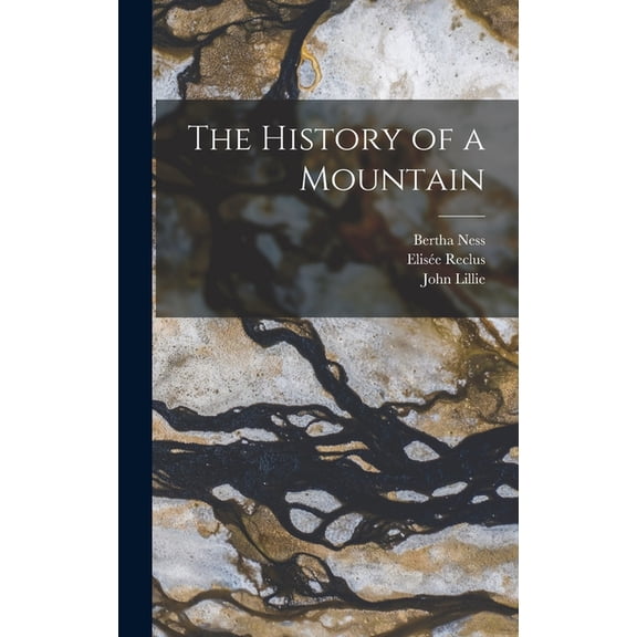 The History of a Mountain, (Hardcover)