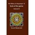 thumbnail image 1 of The History of alquerque-12. Texts of the game - Volume III., (Hardcover), 1 of 1