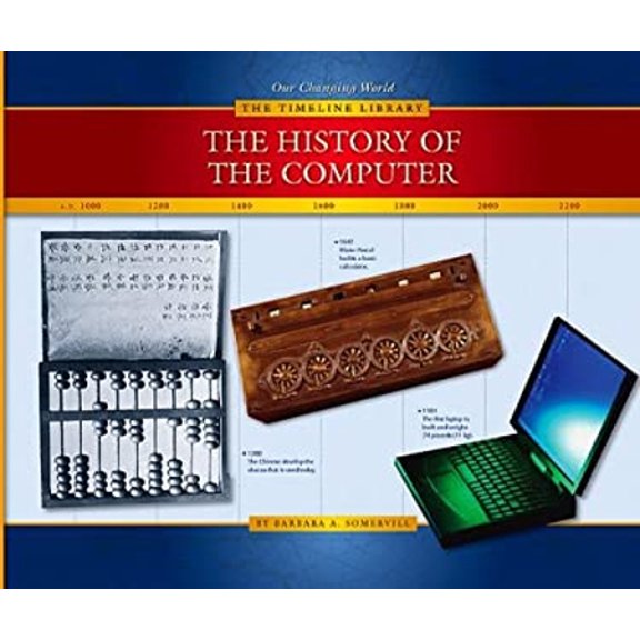 Pre-Owned The History of the Computer (Library Binding) 1592964370 9781592964376