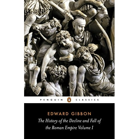Pre-Owned The History of the Decline and Fall of the Roman Empire: Volume 1 (Paperback) 0140433937 9780140433937