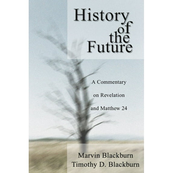 The History of the Future (Hardcover)