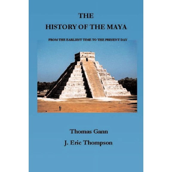 The History of the Maya (Paperback)