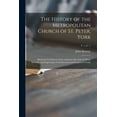 thumbnail image 1 of The History of the Metropolitan Church of St. Peter, York (Paperback), 1 of 1