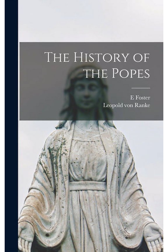 The History of the Popes (Hardcover)