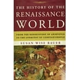 thumbnail image 1 of Pre-Owned The History of the Renaissance World: From the Rediscovery of Aristotle to the Conquest of Constantinople, 9780393059762, 0393059766, Hardcover, First Edition edition, 1 of 1