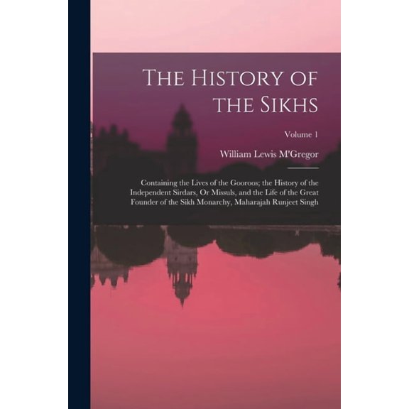 The History of the Sikhs, (Paperback)