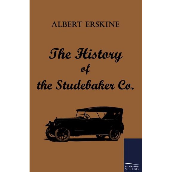 The History of the Studebaker Co.