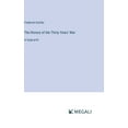 thumbnail image 1 of The History of the Thirty Years' War (Hardcover), 1 of 1