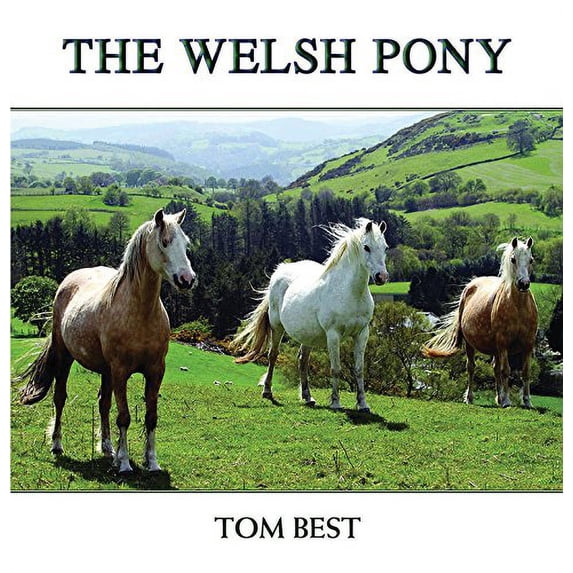 Pre-Owned The History of the Welsh Pony Paperback