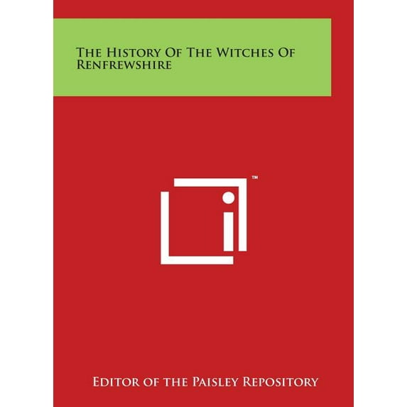 The History of the Witches of Renfrewshire (Hardcover)