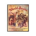 thumbnail image 1 of Pre-Owned The History of the World Series: Complete Chronology America's Greatest Sports Tradition (Hardcover) 0688079954 9780688079956, 1 of 1